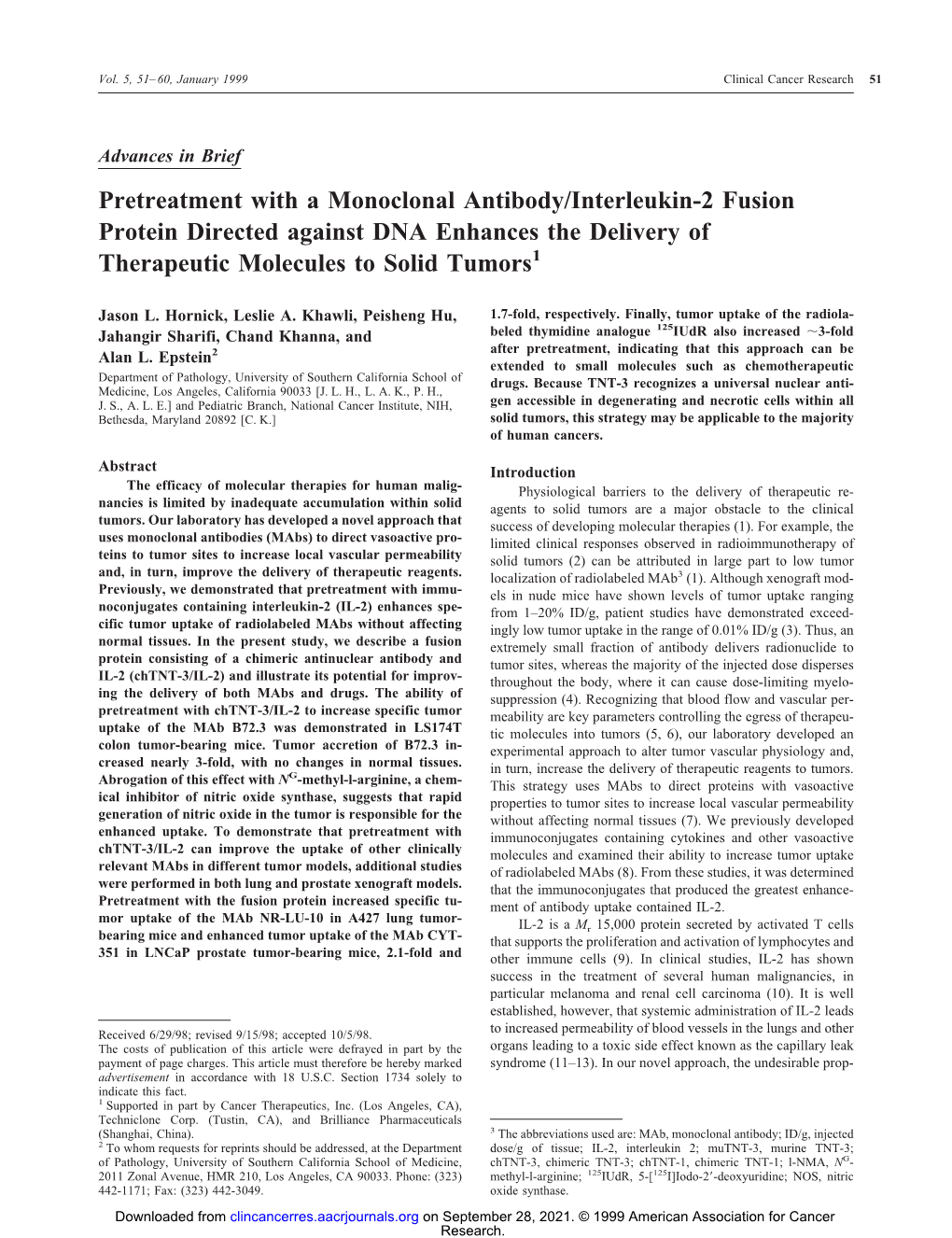 Pretreatment with a Monoclonal Antibody/Interleukin-2 Fusion Protein Directed Against DNA Enhances the Delivery of Therapeutic Molecules to Solid Tumors1