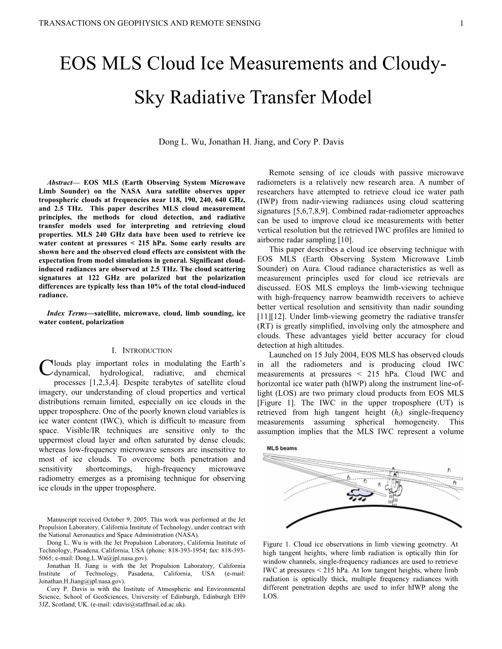 EOS MLS Cloud Ice Measurements and Cloudy- Sky Radiative Transfer Model