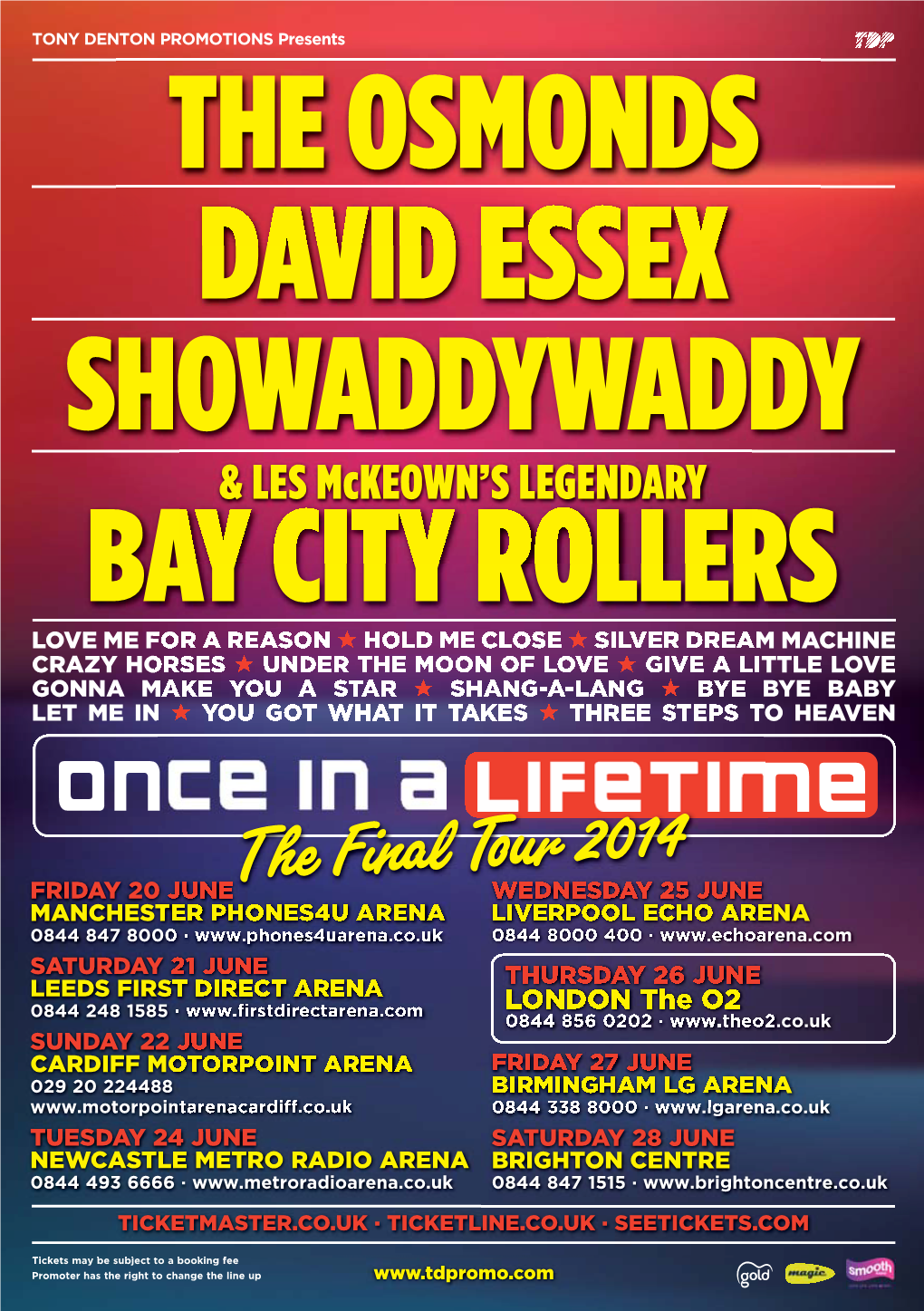 The Osmonds, the Iconic David Essex, As Well As Showaddywaddy & Les Mckeown’S Legendary Bay City Rollers