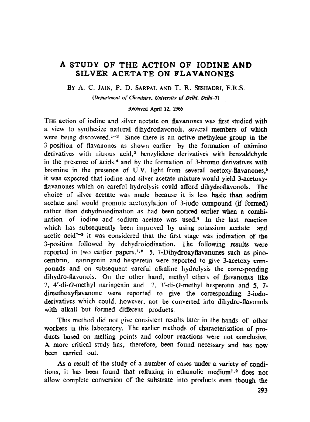 A Study of the Action of Iodine and Silver Acetate on Flavanones