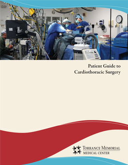 Patient Guide to Cardiothoracic Surgery Table of Contents