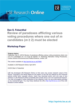 Review of Paradoxes Afflicting Various Voting Procedures Where One out of M Candidates (M ≥ 2) Must Be Elected