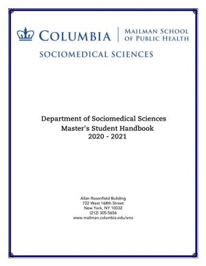 Department of Sociomedical Sciences Master's Student Handbook 2020 - 2021