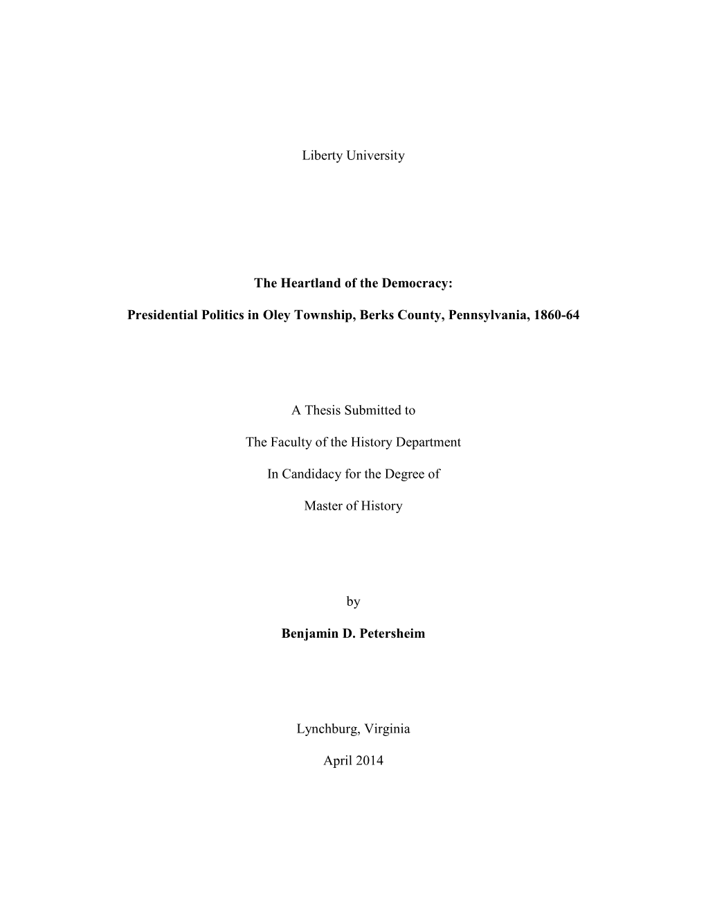 Presidential Politics in Oley Township, Berks County, Pennsylvania, 1860-64