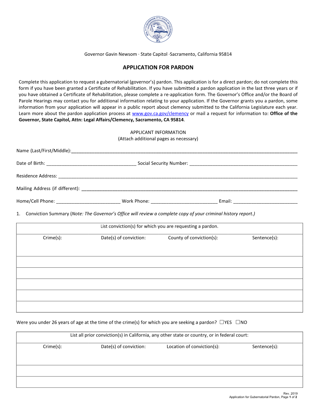 Pardon Application in the Last Three Years Or If You Have Obtained a Certificate of Rehabilitation, Please Complete a Re-Application Form