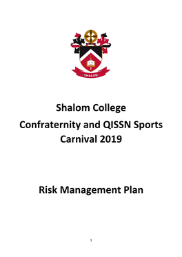 Shalom College Confraternity and QISSN Sports Carnival 2019 Risk