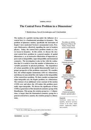 The Central Force Problem in N Dimensions∗