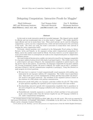 Delegating Computation: Interactive Proofs for Muggles∗