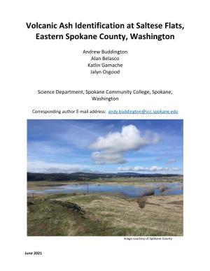 Volcanic Ash Identification at Saltese Flats, Eastern Spokane County, Washington