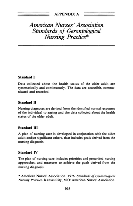American Nurses' Association Standards of Gerontological Nursing Practice*