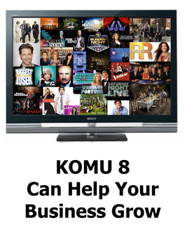 KOMU 8 Can Help Your Business Grow Did You Know This About Advertising?