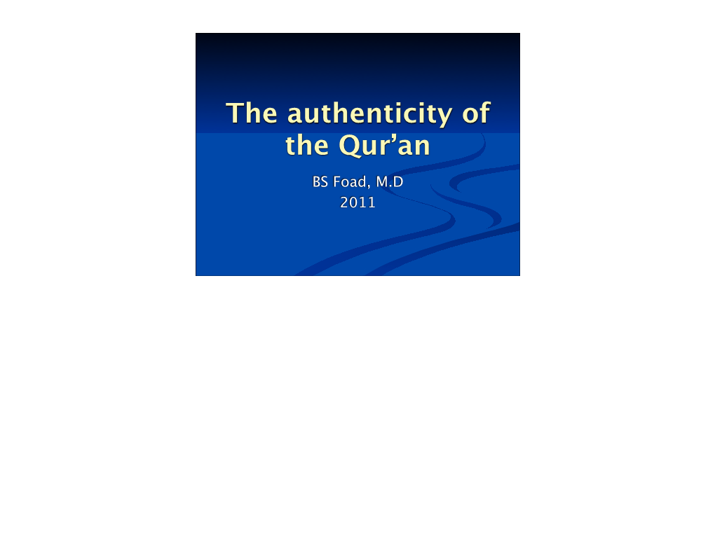 The Authenticity of the Qur'an