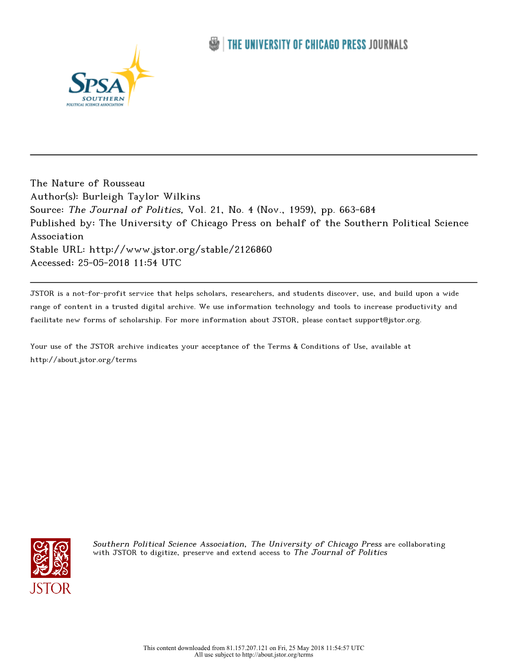 The Nature of Rousseau Author(S): Burleigh Taylor Wilkins Source: the Journal of Politics, Vol