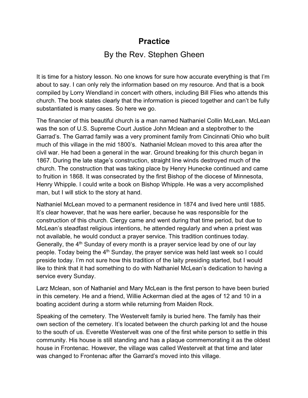 Practice by the Rev. Stephen Gheen