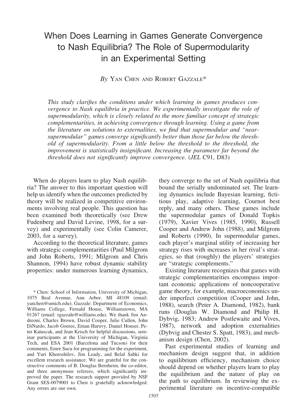 When Does Learning in Games Generate Convergence to Nash Equilibria? the Role of Supermodularity in an Experimental Setting