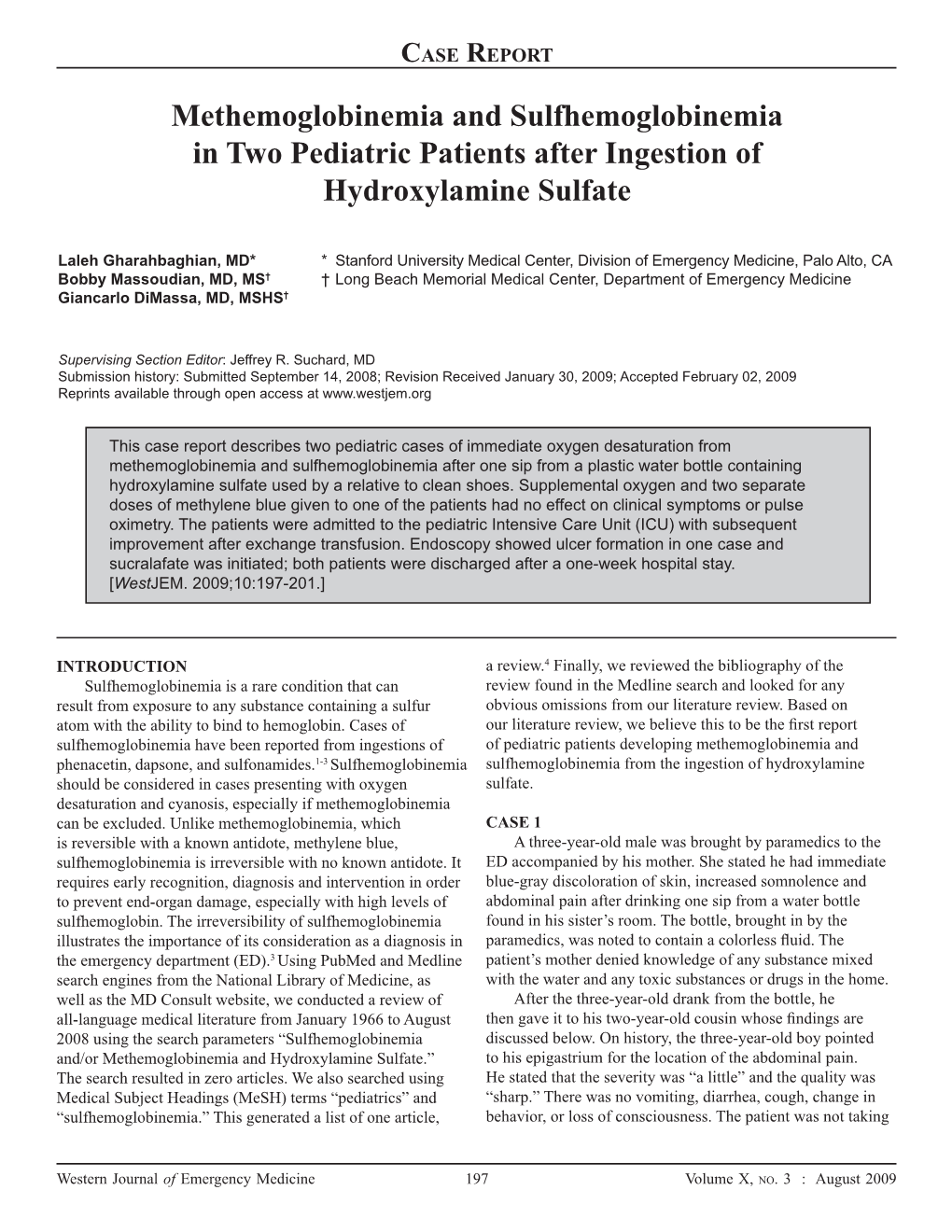 Methemoglobinemia and Sulfhemoglobinemia in Two Pediatric Patients After Ingestion of Hydroxylamine Sulfate