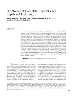 Treatment of Complete Bilateral Cleft Lip-Nasal Deformity