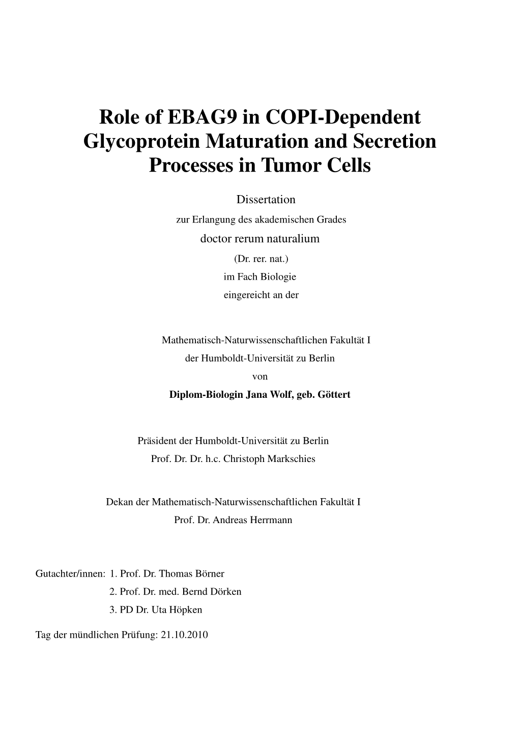 Role of EBAG9 in COPI-Dependent Glycoprotein Maturation and Secretion Processes in Tumor Cells