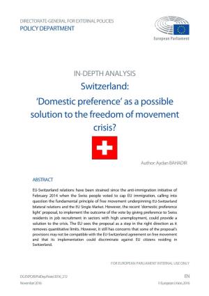Switzerland: ‘Domestic Preference’ As a Possible Solution to the Freedom of Movement Crisis?