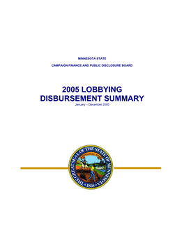 2005 LOBBYING DISBURSEMENT SUMMARY January – December 2005