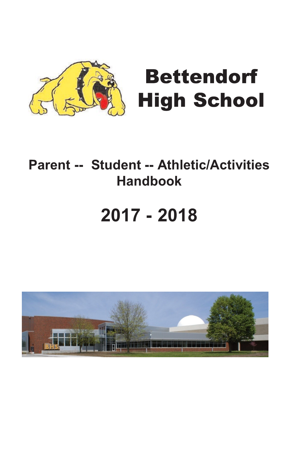 Parent -- Student -- Athletic/Activities Handbook