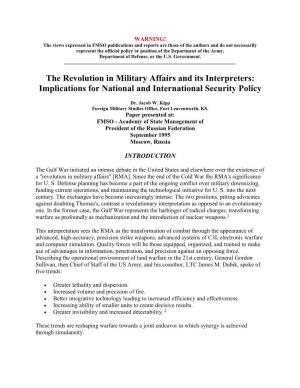 The Revolution in Military Affairs and Its Interpreters: Implications for National and International Security Policy