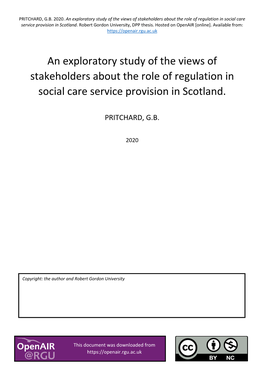 An Exploratory Study of the Views of Stakeholders About the Role of Regulation in Social Care Service Provision in Scotland