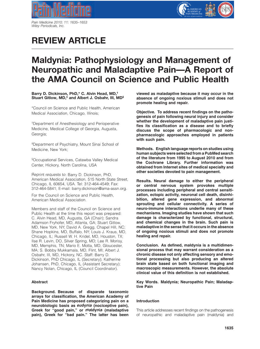Maldynia: Pathophysiology and Management of Neuropathic and Maladaptive Pain—A Report Of
