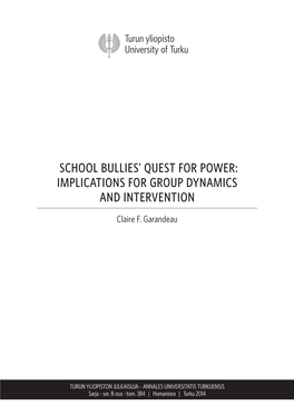 School Bullies' Quest for Power: Implications for Group Dynamics