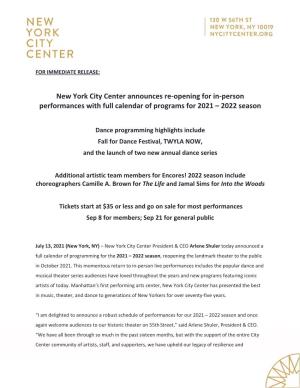 New York City Center Announces Re‐Opening for In‐Person Performances with Full Calendar of Programs for 2021 – 2022 Season