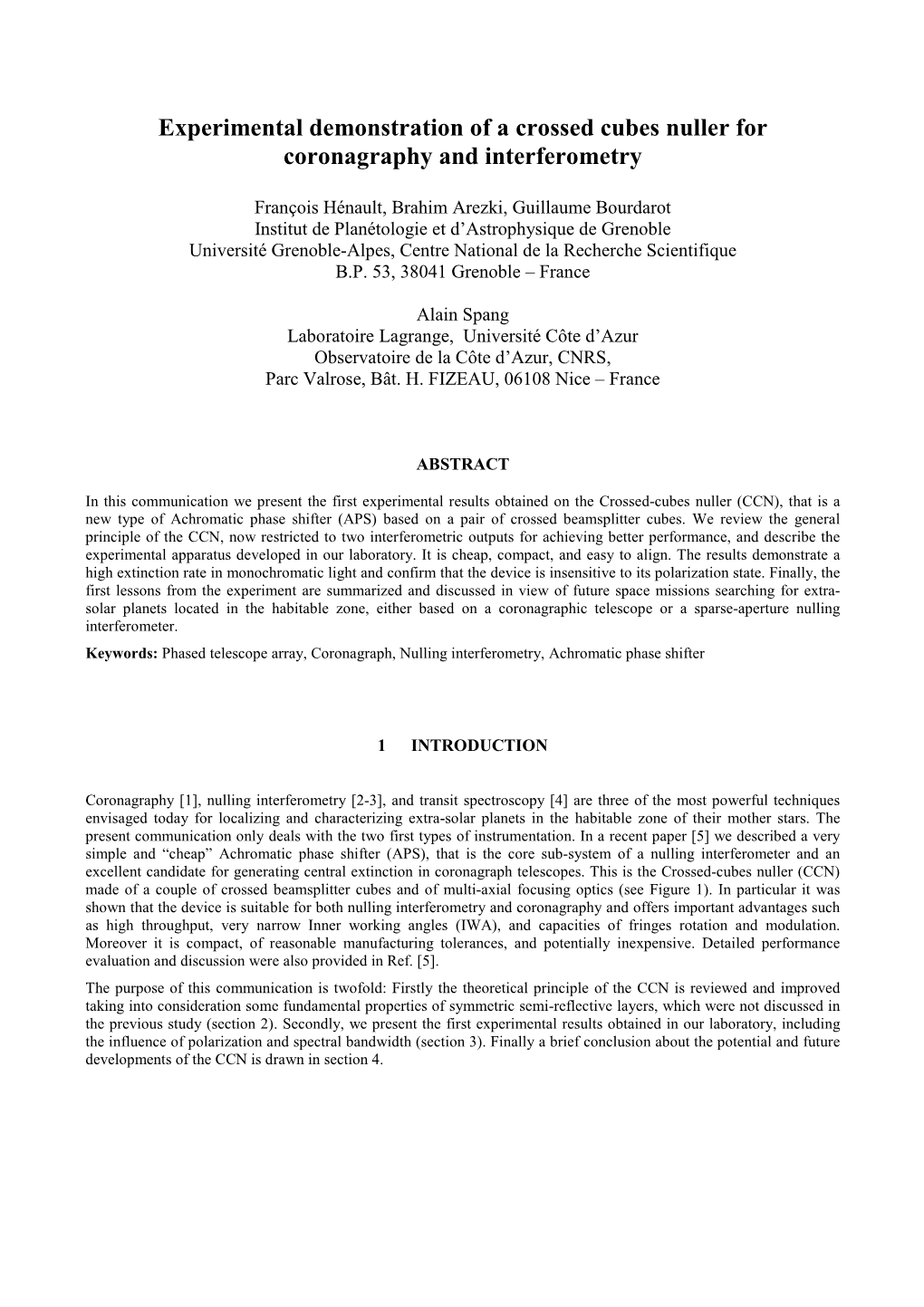 Experimental Demonstration of a Crossed Cubes Nuller for Coronagraphy and Interferometry