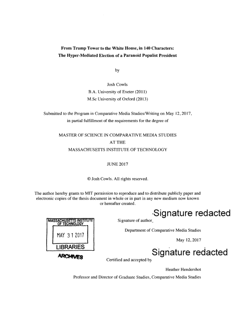 Redacted MASSACHUSETTS INSTITUTE Signature of Author of TECHNOLOGY Department of Comparative Media Studies