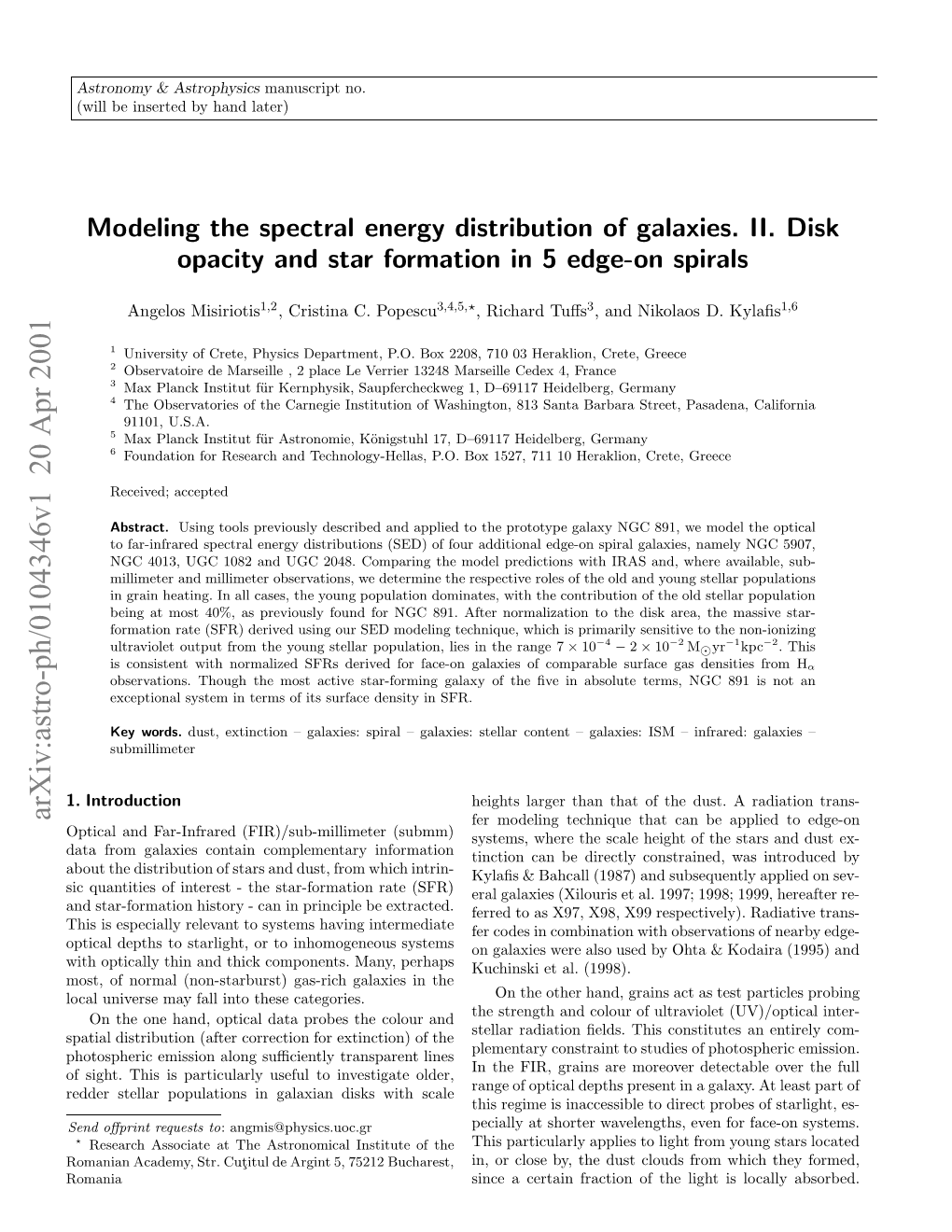 Modeling the Spectral Energy Distribution of Galaxies. II. Disk Opacity and Star Formation in 5 Edge-On Spirals