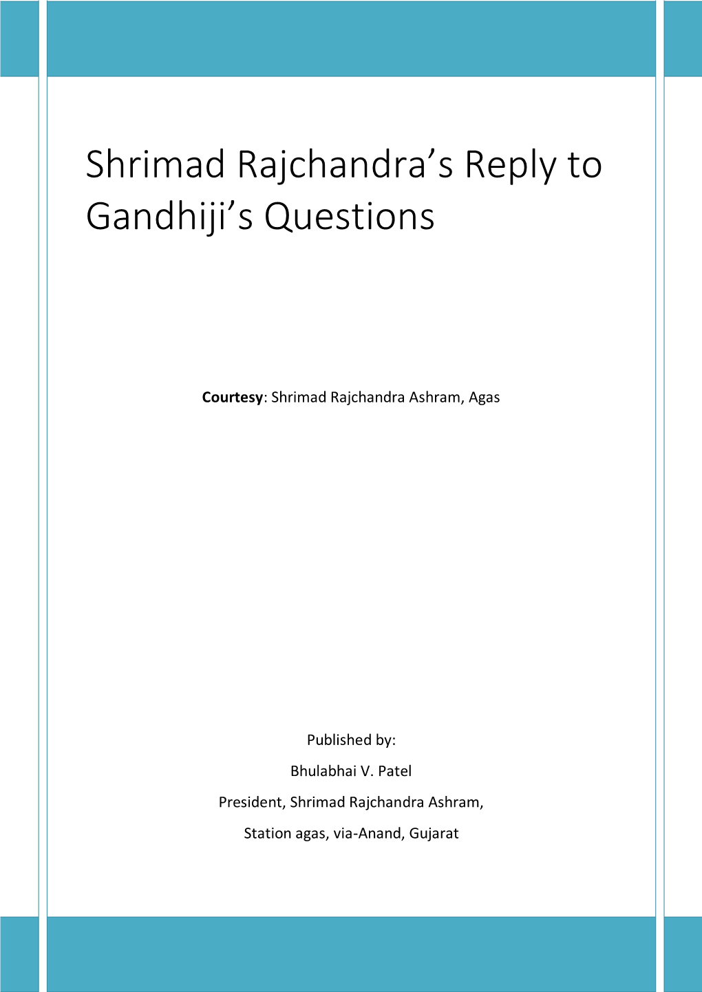 Shrimad Rajchandra's Reply to Gandhiji's Questions1
