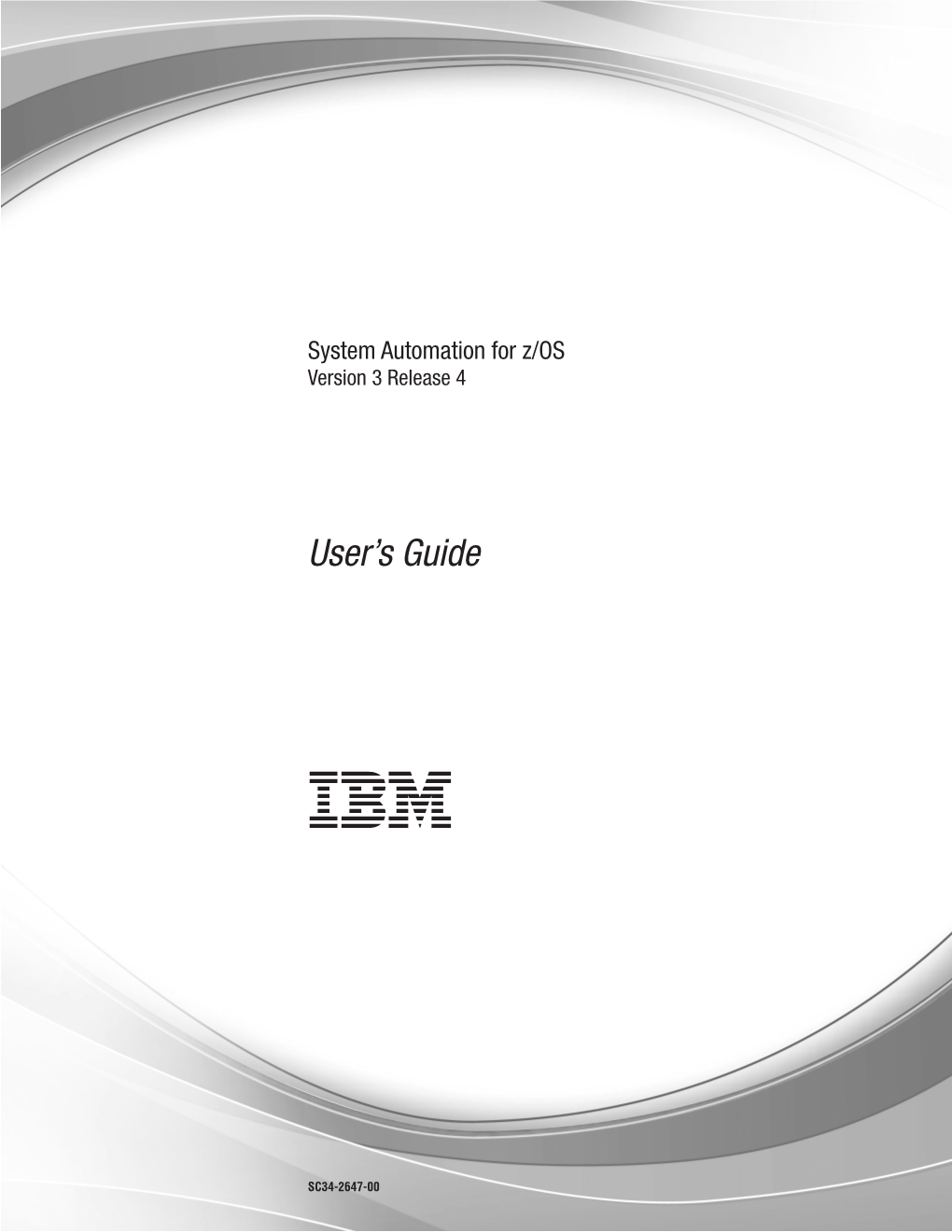 IBM Tivoli System Automation for Z/OS User's Guide