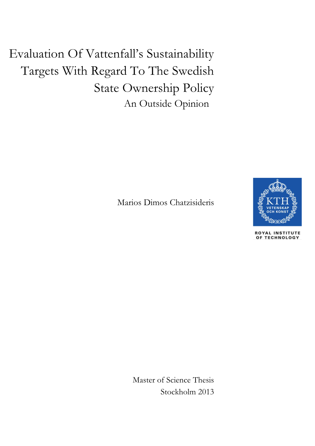 Evaluation of Vattenfall's Sustainability Targets with Regard to the Swedish State Ownership Policy