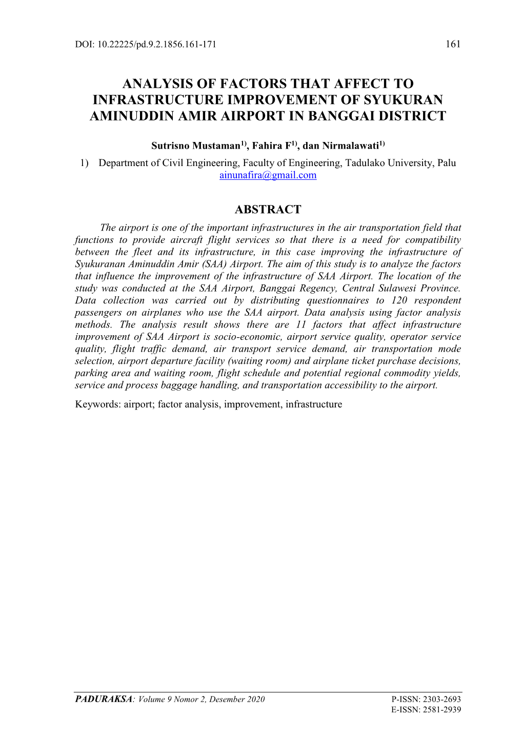 Analysis of Factors That Affect to Infrastructure Improvement of Syukuran Aminuddin Amir Airport in Banggai District