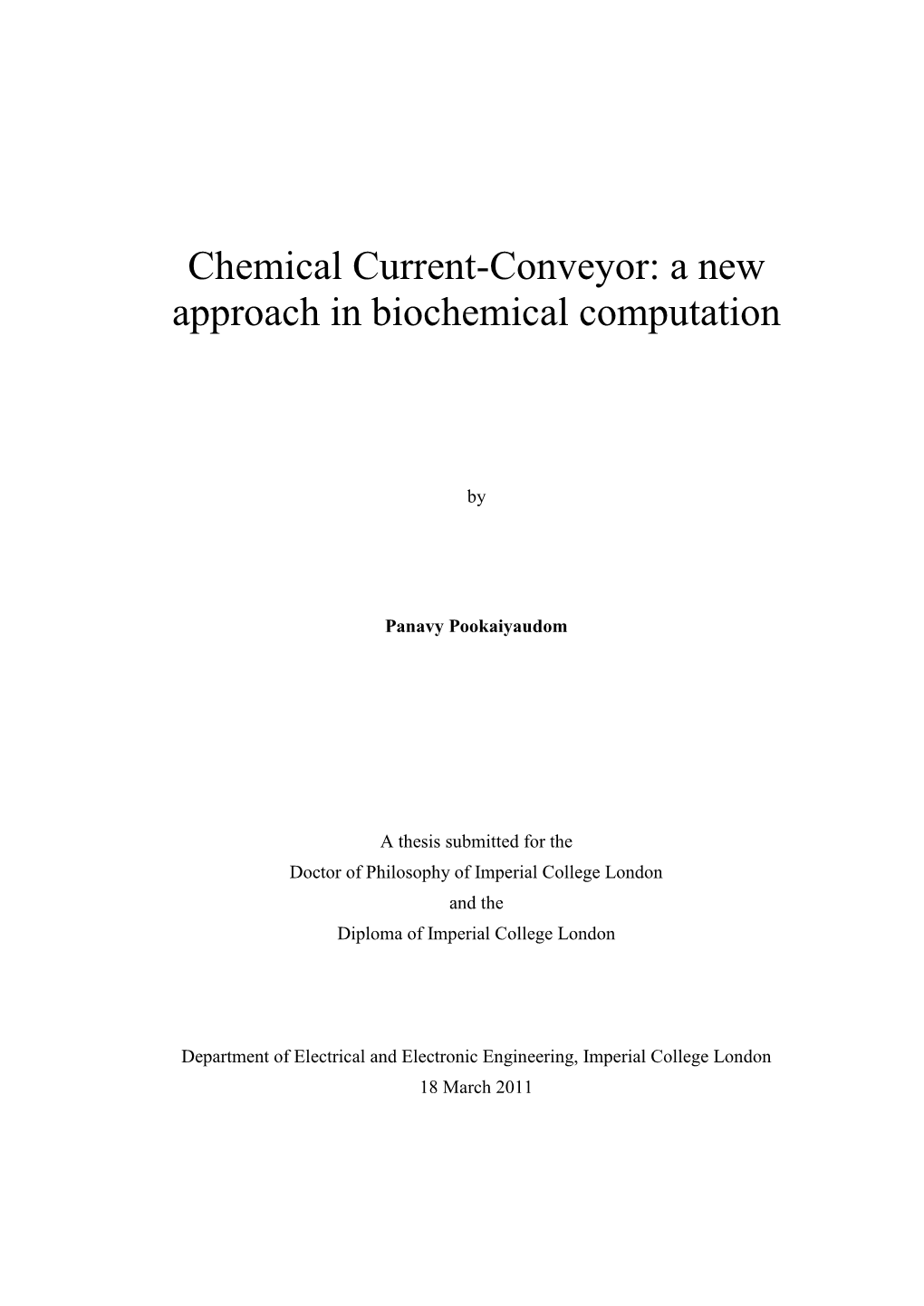 Chemical Current-Conveyor: a New Approach in Biochemical Computation