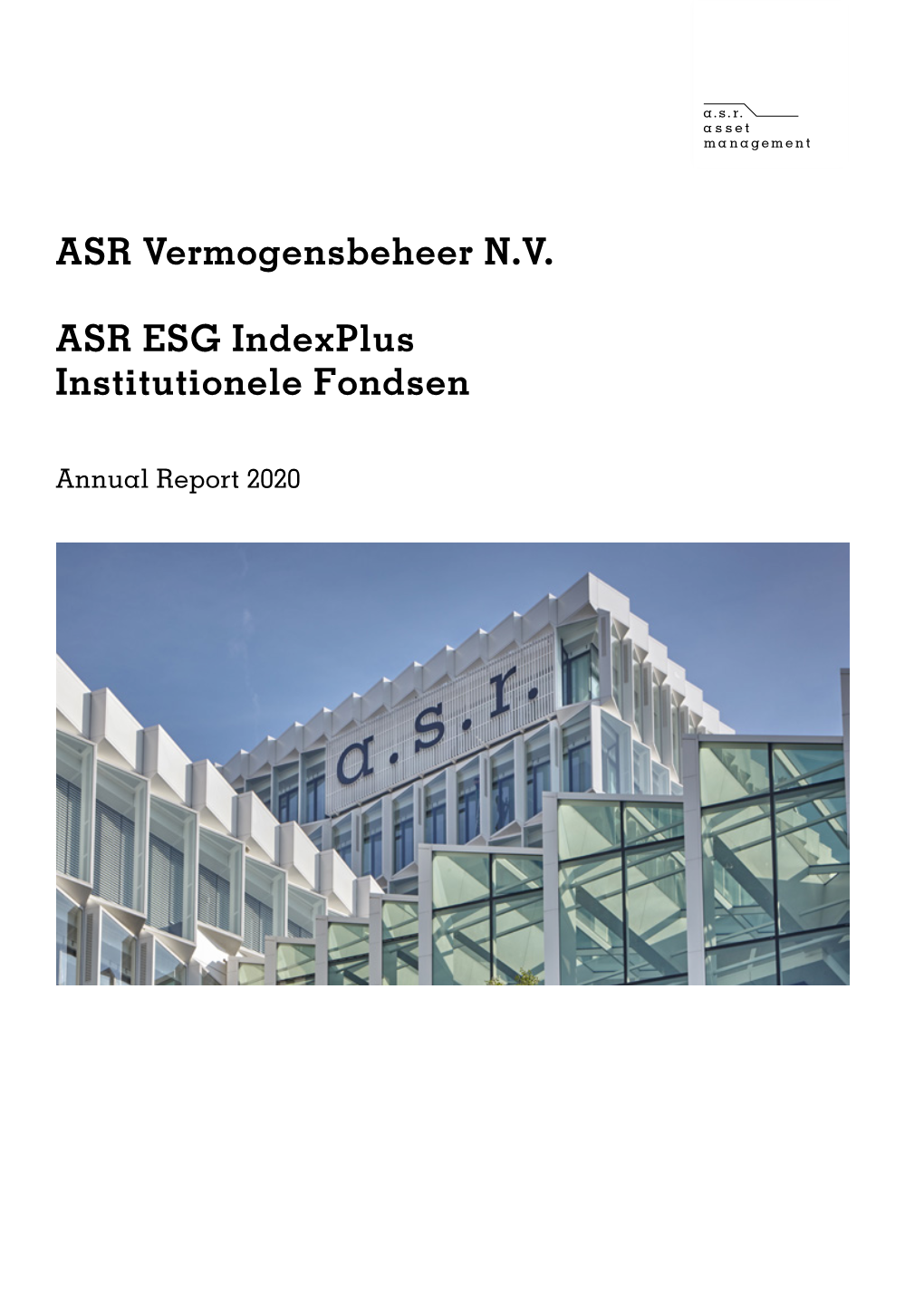ASR Vermogensbeheer N.V. ASR ESG Indexplus Institutionele Fondsen