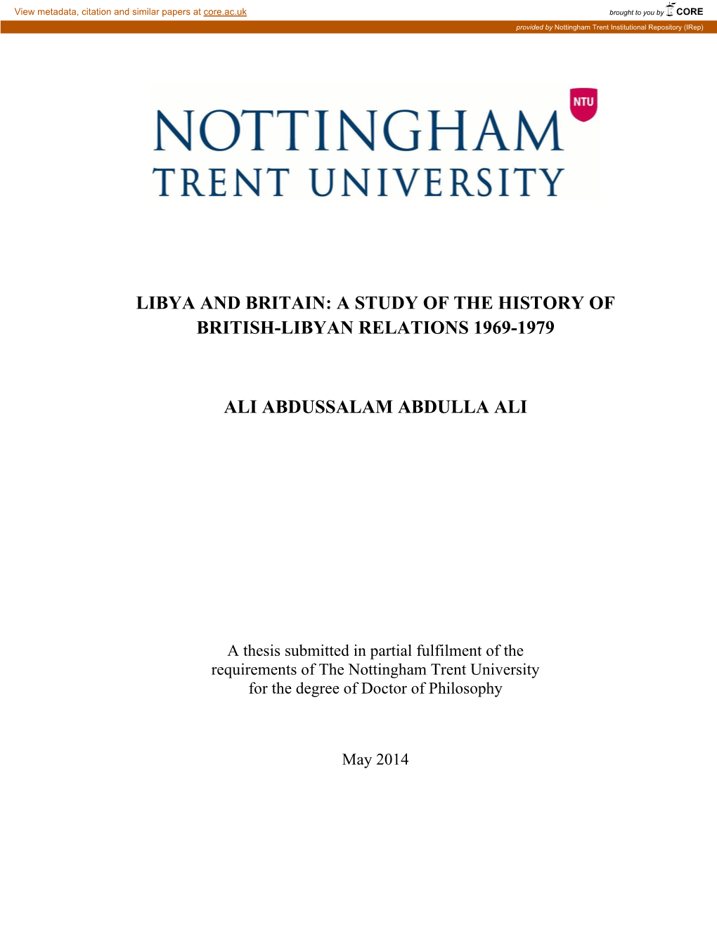 Libya and Britain: a Study of the History of British-Libyan Relations 1969-1979