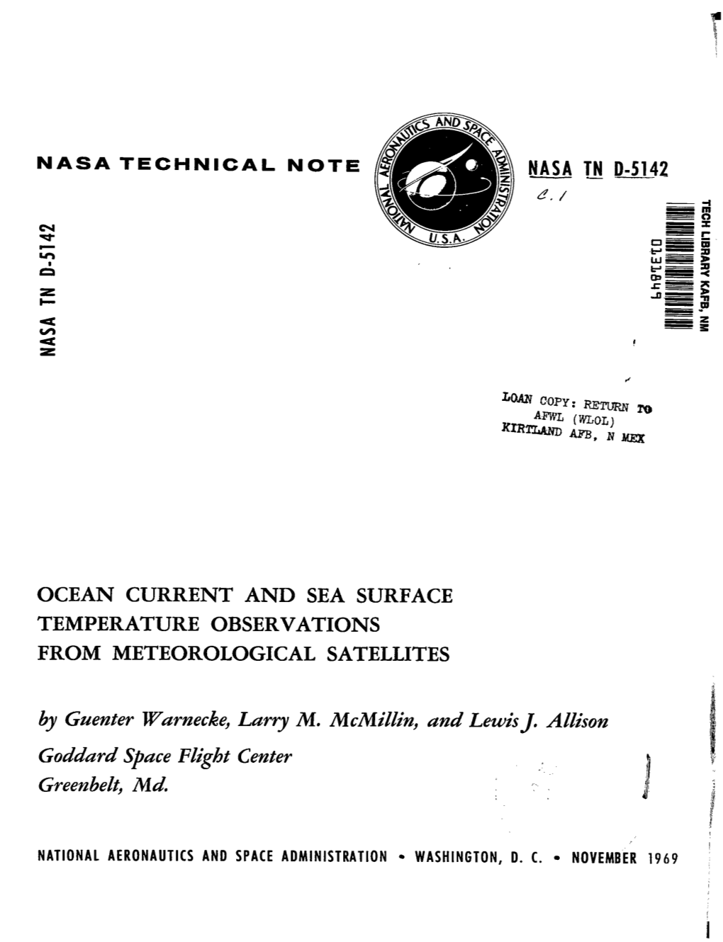 OCEAN CURRENT and SEA SURFACE TEMPERATURE OBSERVATIONS from METEOROLOGICAL SATELLITES by Gzcenter Wurnecke, Lurry M