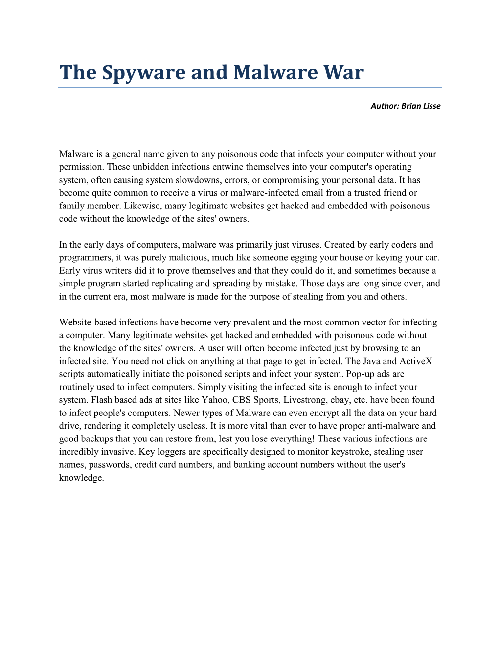 The Spyware and Malware War