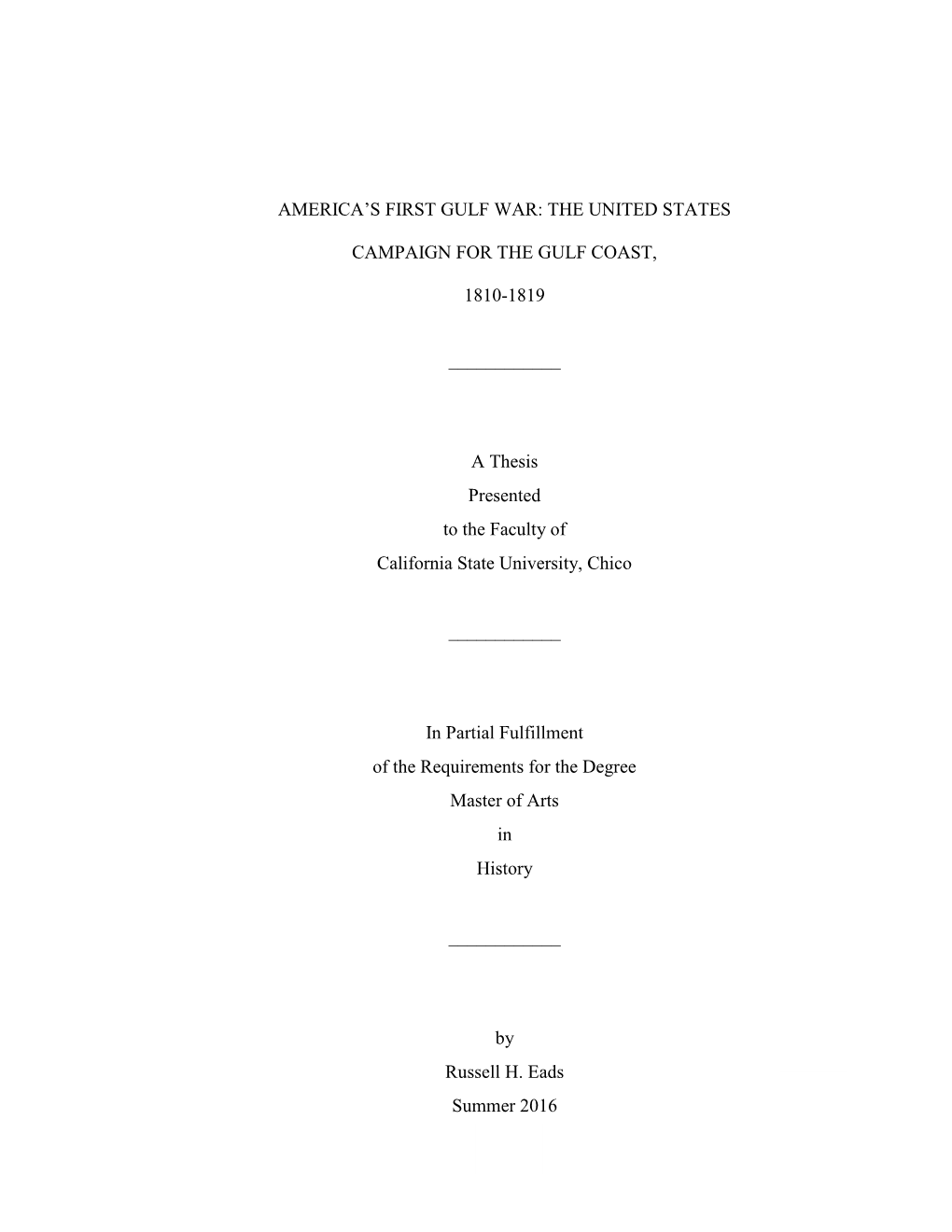 America's First Gulf War: the United States