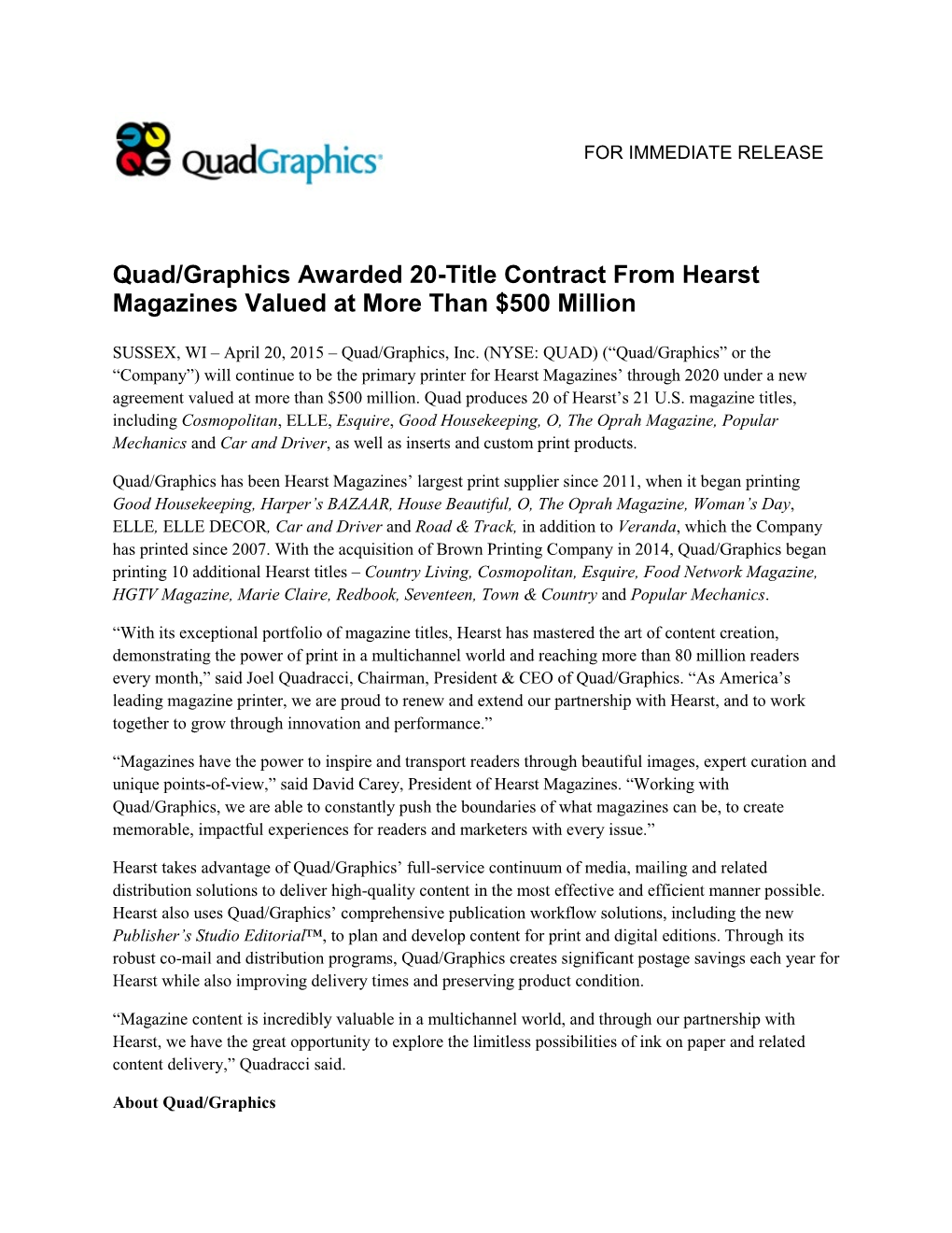 Quad/Graphics Awarded 20-Title Contract from Hearst Magazines Valued at More Than $500 Million