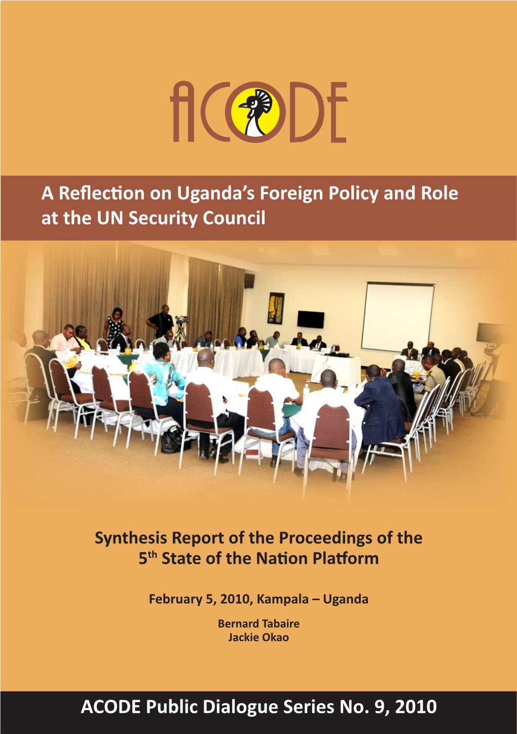 A Reflection on Uganda's Foreign Policy and Role at the UN Security