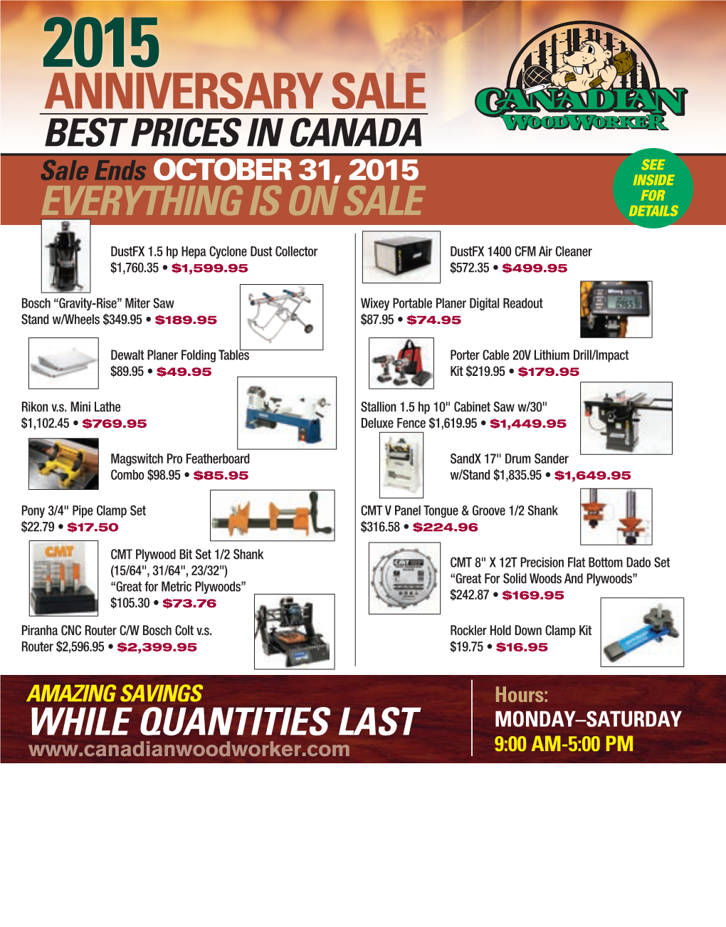 ANNIVERSARY SALE BEST PRICES in CANADA SEE Sale Ends OCTOBER 31, 2015 INSIDE for EVERYTHING IS on SALE DETAILS