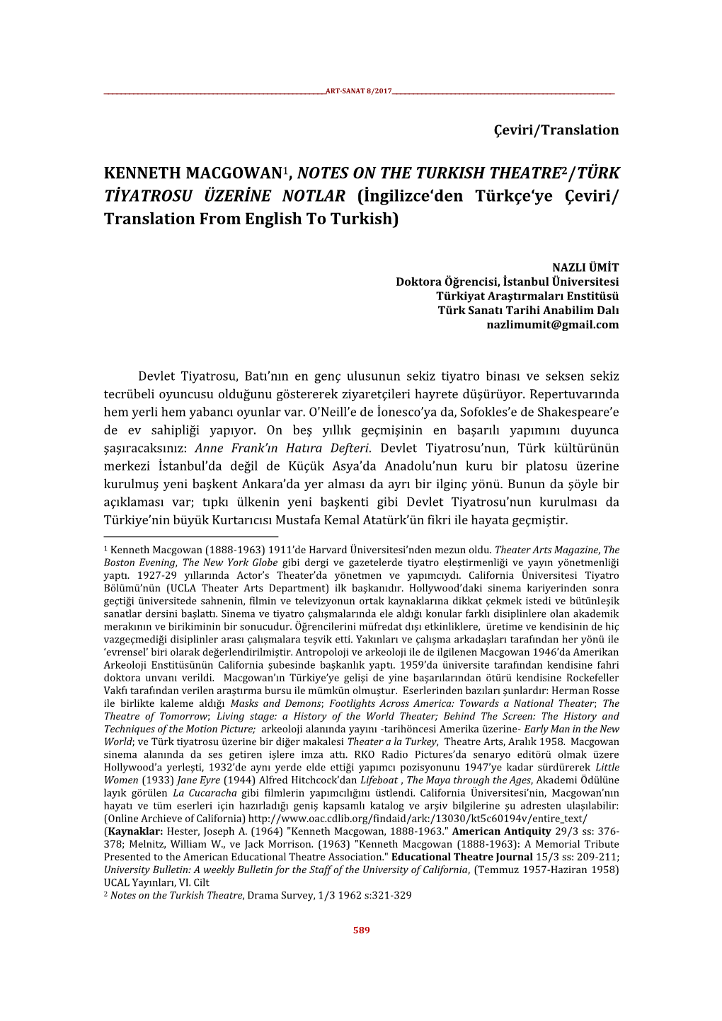 KENNETH MACGOWAN1, NOTES on the TURKISH THEATRE2/TÜRK TİYATROSU ÜZERİNE NOTLAR (İngilizce‘Den Türkçe‘Ye Çeviri/ Translation from English to Turkish)