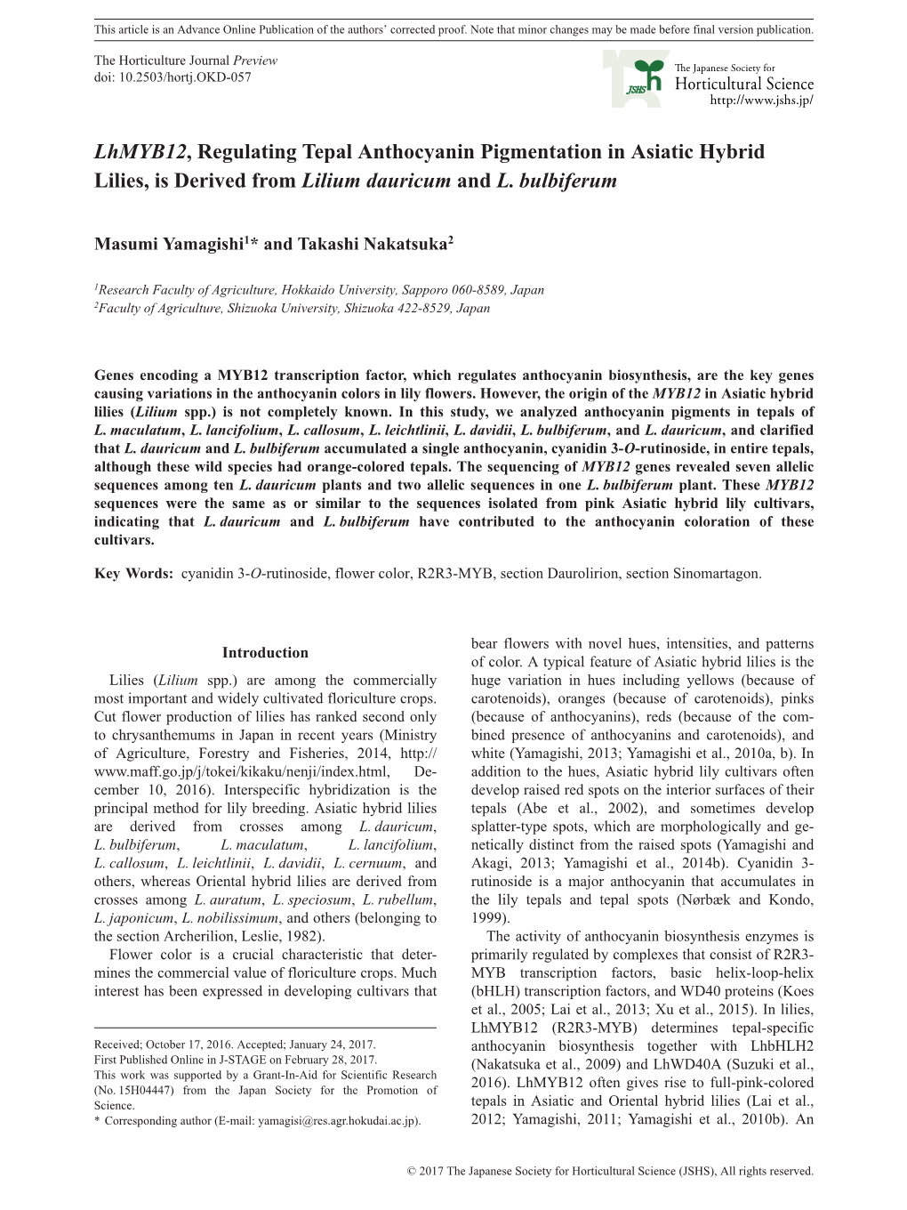 Lhmyb12, Regulating Tepal Anthocyanin Pigmentation in Asiatic Hybrid Lilies, Is Derived from Lilium Dauricum and L. Bulbiferum