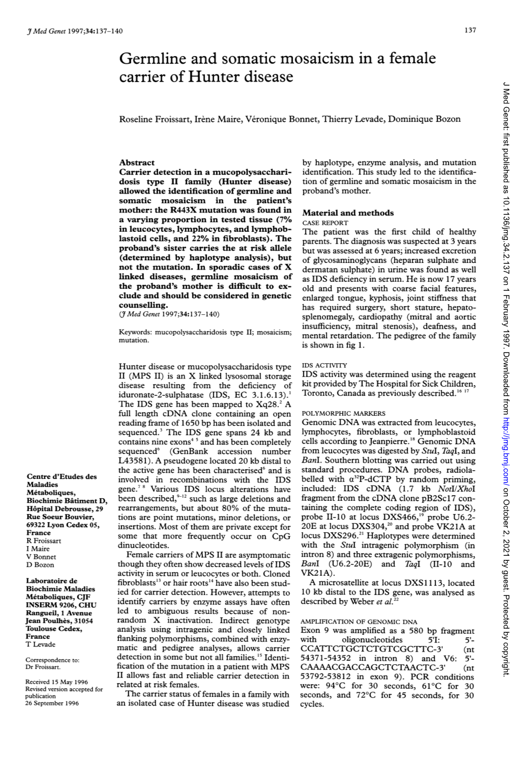 Carrier of Hunter Disease J Med Genet: First Published As 10.1136/Jmg.34.2.137 on 1 February 1997