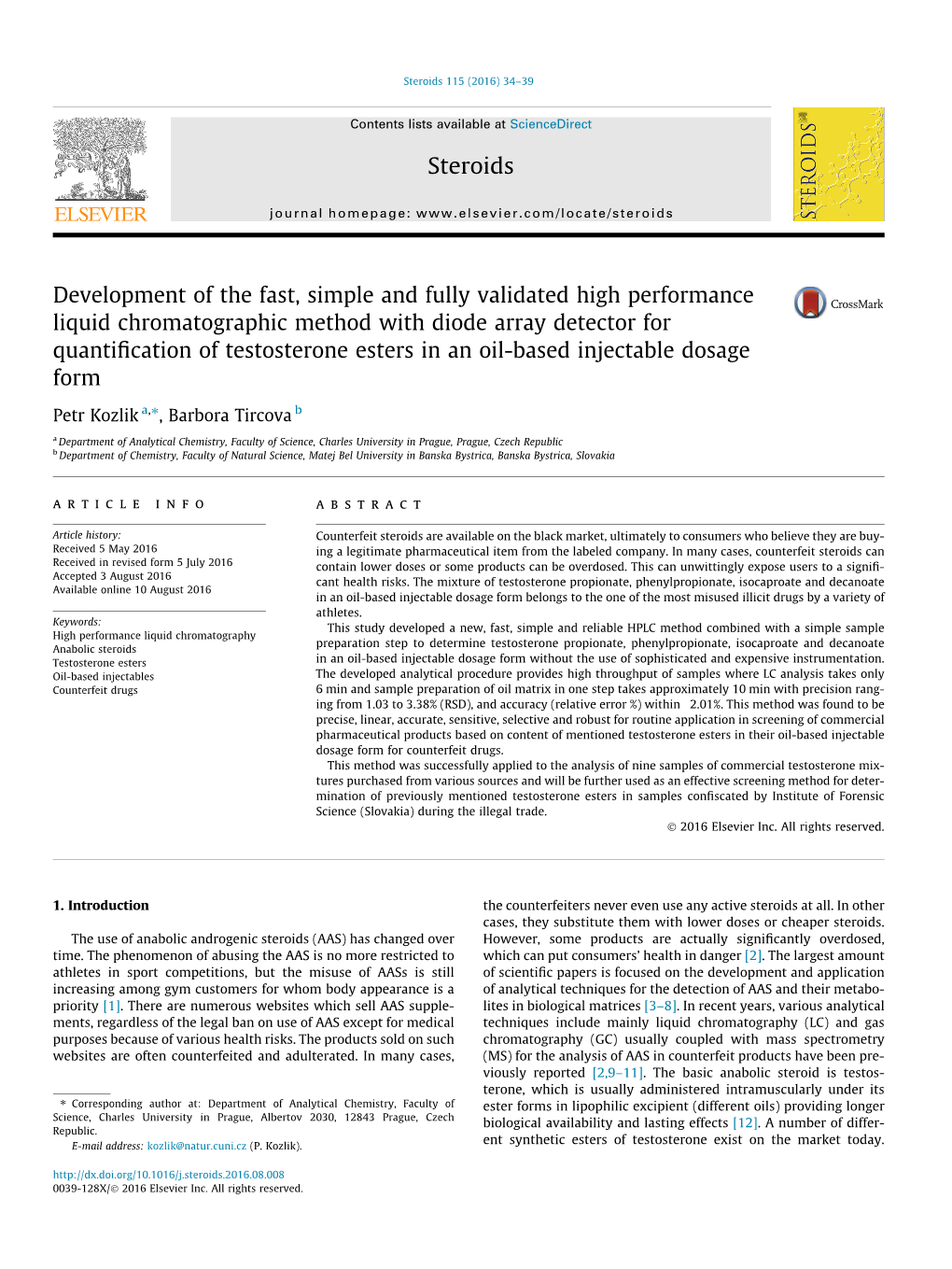 Development of the Fast, Simple and Fully Validated High Performance Liquid Chromatographic Method with Diode Array Detector